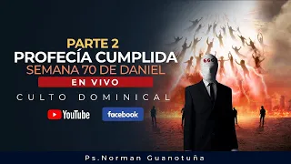 PROFECÍA CUMPLIDA   SEMANA 70 DE DANIEL - PARTE 2