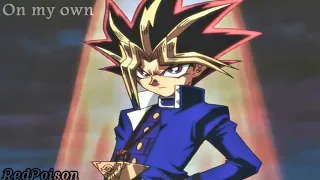 Yu-Gi-Oh! Yami Yugi/Atem - on my own [𝙰𝚖𝚟]