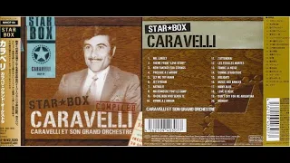 Caravelli & His Orchestra - Star Box Caravelli: Caravelli et son Grand Orchestre (FULL ALBUM)