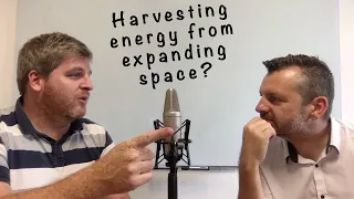 Viewer question: Can we harvest energy from the expansion of the universe? Alas Lewis & Barnes