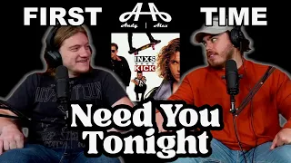 Need You Tonight - INXS | Andy & Alex FIRST TIME REACTION!