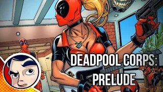 Deadpool Corp Prelude "Lady Deadpool, Kidpool, Dogpool, Headpool" - Complete Story | Comicstorian