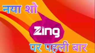 dd free dish new update today | fears files | Zee tv ka show zing par | Zing tv new show promo |