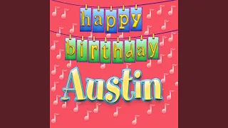 Happy Birthday Austin (Personalized)