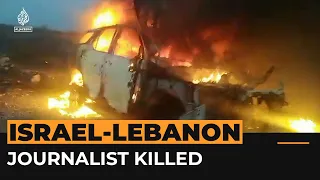 Reuters videographer killed, journalists injured on Lebanon-Israel border | Al Jazeera Newsfeed