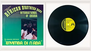 African Brothers Band International of Ghana | Enyimba Di N'aba (Ghana 1983) [FULL ALBUM]
