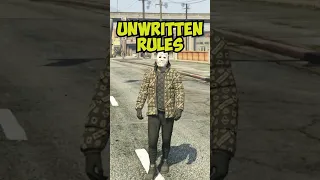 The Unwritten Rules Of GTA 5