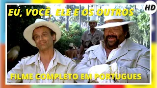 Eu, Você, Ele e os Outros | Bud Spencer & Terence Hill | Filme Completo em Portugues | HD