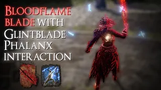 Bloodflame blade with Glintblade Phalanx interaction