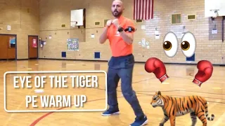 PhysEdZone: "Eye of the Tiger" PE Dance Fitness Warm-Up | Brain Break