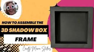 Shadow Box Frame Assembly Tutorial