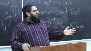 Reflections and Lessons of Surah Yusuf by Sheikh Abdul Nasir Al Jangda