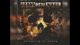 Brand New Mark - Gathering Of Chaos (Full Album)