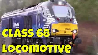 The Class 68 Locomotive