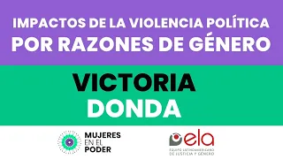 Impacto de la violencia política por cuestiones de género - Victoria Donda