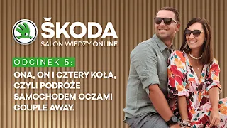 Czy można oszczędnie i przyjemnie podróżować samochodem? Rozmawiamy z Justyną i Pawłem z Couple Away