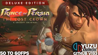 Prince of Persia The Lost Crown Deluxe Edition Yuzu Android NCE GitHub v193 Snapdragon 778G Settings