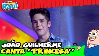 JOÃO GUILHERME ÁVILA CANTA "PRINCESA" NO PROGRAMA RAUL GIL