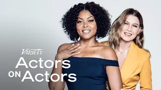 Taraji P. Henson & Ellen Pompeo | Actors on Actors - Full Conversation