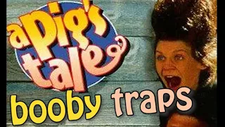 A Pig's Tale Booby Traps Montage (Music Video)