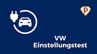 VW Einstellungstest 2024 | Das kommt auf dich zu 😬