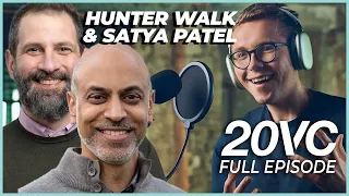 Homebrew’s Hunter Walk & Satya Patel: Why $100M is Not Enough to Execute a Seed Strategy | 20VC #972