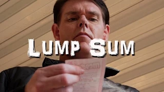 "Lump Sum": A Short Film