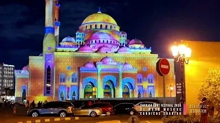 Sharjah light Festival 2024_Al Noor Mosque