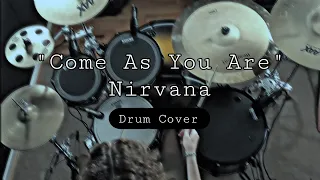 Come As You Are - Nirvana (Drum Cover)