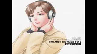 Patlabor OST- to be Continued Shinkyoku