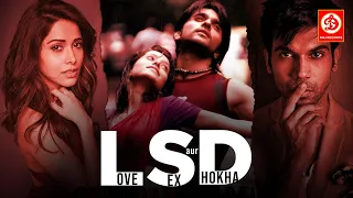 Love Sex Aur Dhokha - (L.S.D) Full Movie | Ekta Kapoor, Shruti, Rajkummar Rao | Romantic Movie