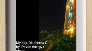 Night time views of Oklahoma City!
