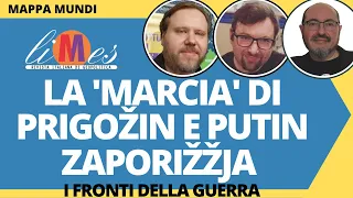 La 'marcia' di Prigozhin e Putin, Zaporizhzhia. Aggiornamenti sui fronti della guerra in Ucraina