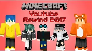 YouTube Rewind: Minecraft Remake 2017 | #YouTubeRewind