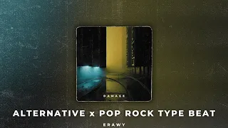 [FREE] Damage | Alternative x Pop Rock Type Beat (prod. Erawy)