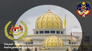 Daulat tuanku (Malaysian Royal Song)