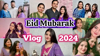 Eid Mubarak 2024 | Vlog#169 | Ifra