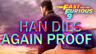 Fast & Furious 9 HAN DIES In The Trailer