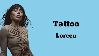 Loreen - Tattoo [Lirik]