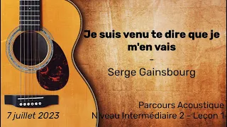 Je suis venu te dire que je m'en vais - Serge Gainsbourg