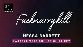 Fuckmarrykill - Nessa Barrett (Original Key Karaoke) - Piano Instrumental Cover with Lyrics