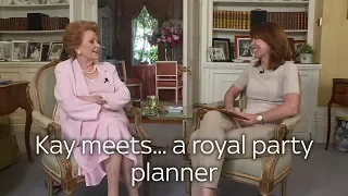 Kay meets... the royal party planner