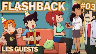 FLASHBACK #03 - Les Guests de Roger