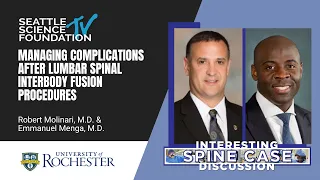 Managing Complications After Lumbar Spinal Interbody Fusion Procedures–University of Rochester