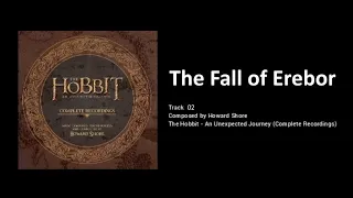 02 - The Fall of Erebor (The Hobbit: an Unexpected Journey - the Complete Recordings)