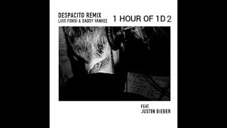 Luis Fonsi, Daddy Yankee - Despacito ft. Justin Bieber 1 HOUR