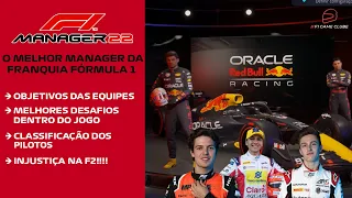 #F1MANAGER22  |  QUAL EQUIPE É MELHOR PARA COMEÇAR? | CLASSIFICAÇÃO DOS PILOTOS | INJUSTIÇA NA F2!!!