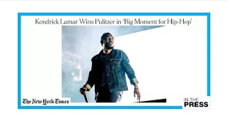 Damn! Kendrick Lamar makes history with music Pulitzer