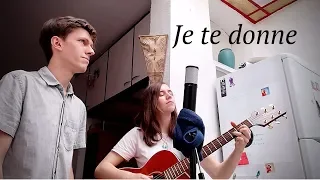 Je te donne (Jean-Jacques Goldman & Michael Jones) cover