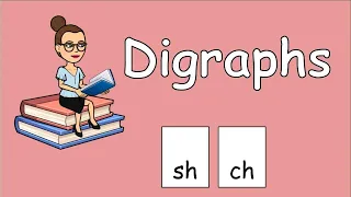 Digraph Practice - SH and CH